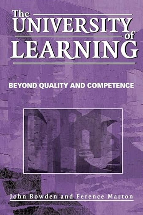 The University Of Learning: Beyond Quality And Competence-..