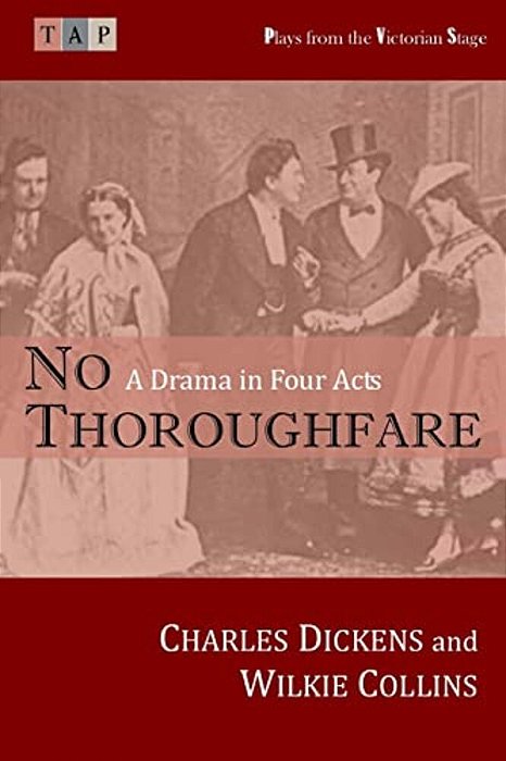 No Thoroughfare: A Drama In Four Acts-..