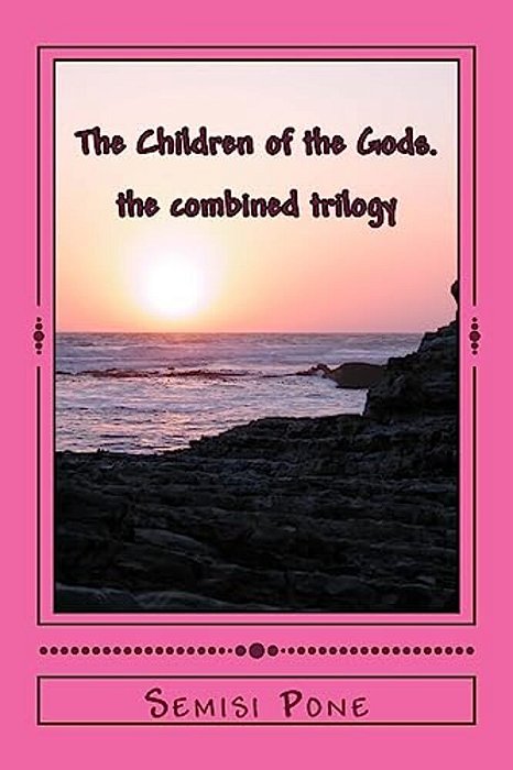 The Children Of The Gods: The Combined Trilogy-..