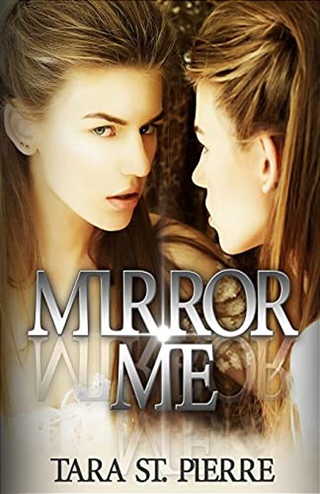 Mirror Me-..