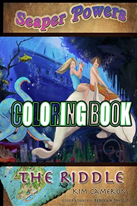 Seaper Powers: The Riddle Coloring Book-..