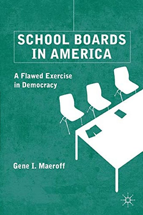 School Boards In America: A Flawed Exercise In Democracy-..