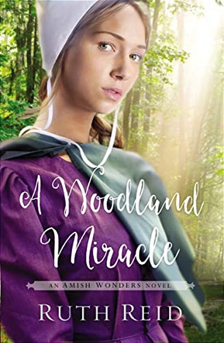 A Woodland Miracle-..