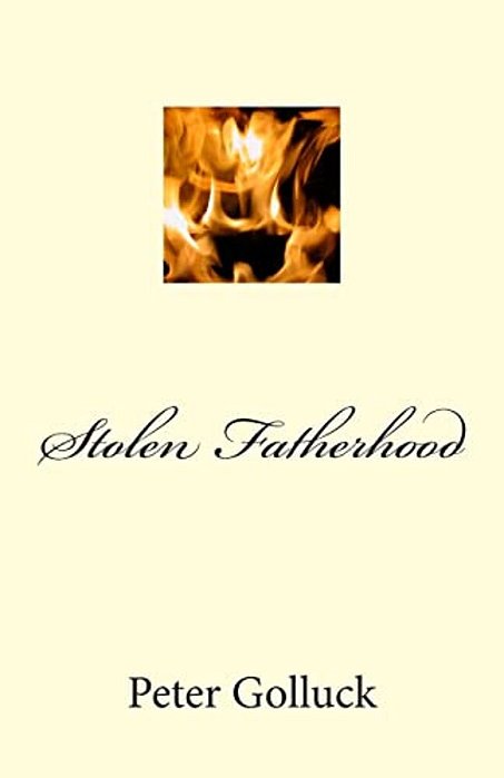 Stolen Fatherhood-..