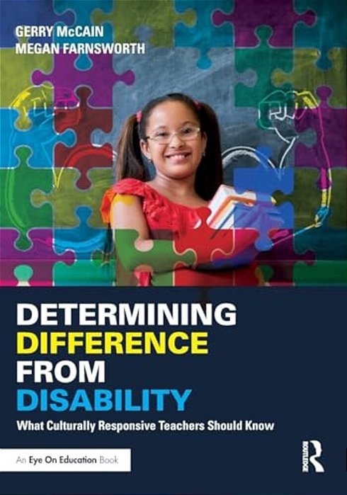 Determining Difference From Disability: What Culturally Responsive Teachers Should Know-..