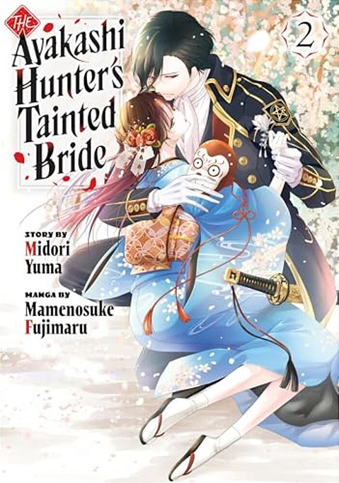 The Ayakashi Hunter's Tainted Bride 2-..