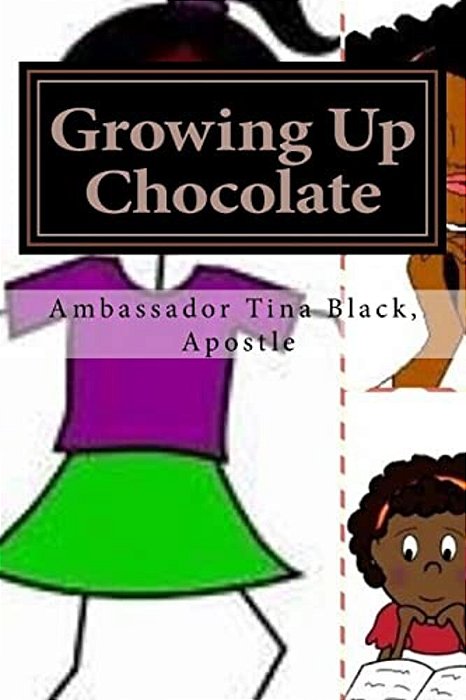 Growing Up Chocolate-..
