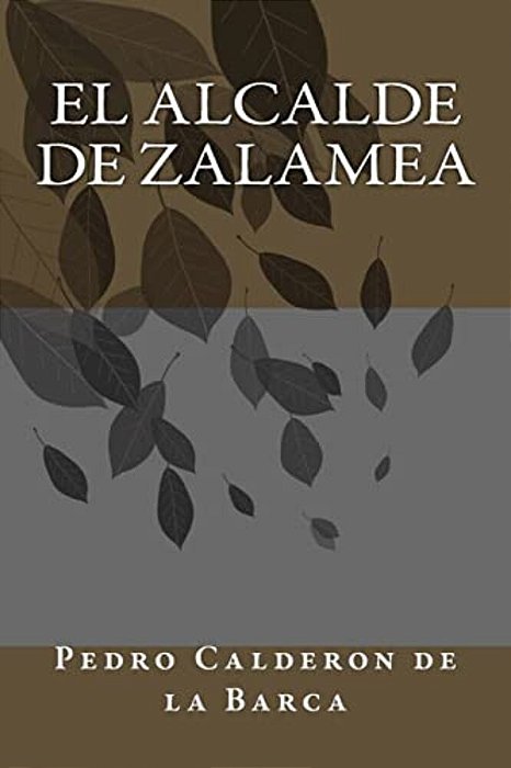 El Alcalde De Zalamea-..
