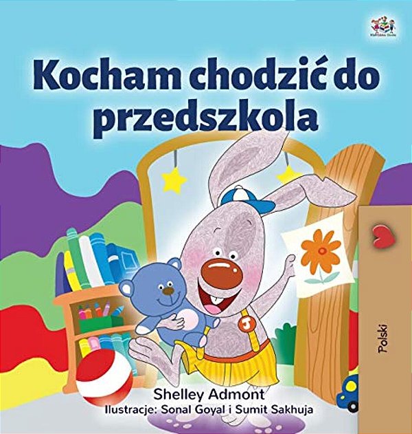 I Love To Go To Daycare (Polish Children's Book)-..