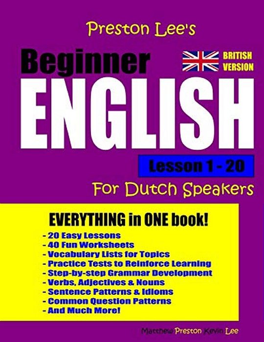 Preston Lee's Beginner English Lesson 1 - 20 For Dutch Speakers (British)-..