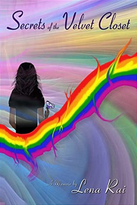 Secrets Of The Velvet Closet; A Memoir-..