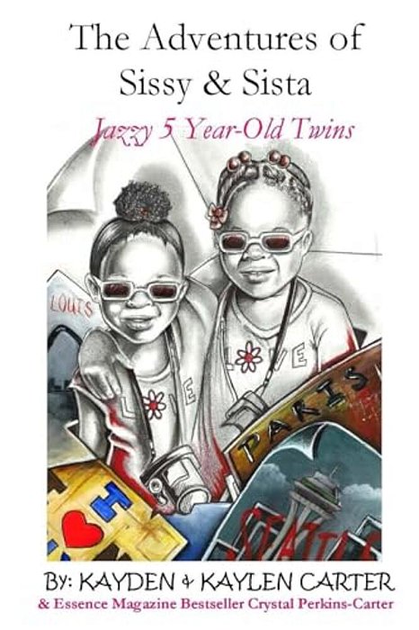 The Adventures Of Sisy And Sista: Jazzy 5 Year-Old Twins-..