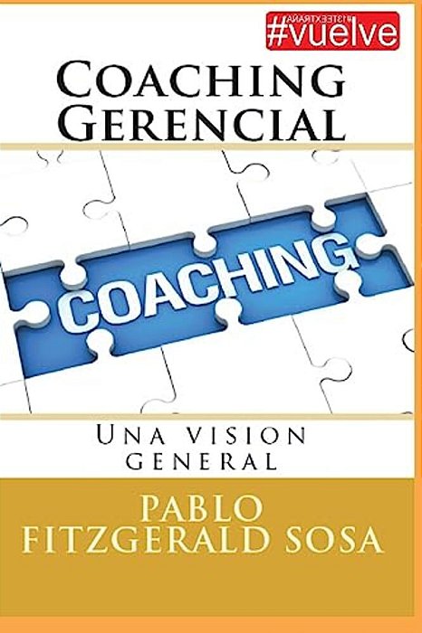 Coaching Gerencial: Una Vision General-..