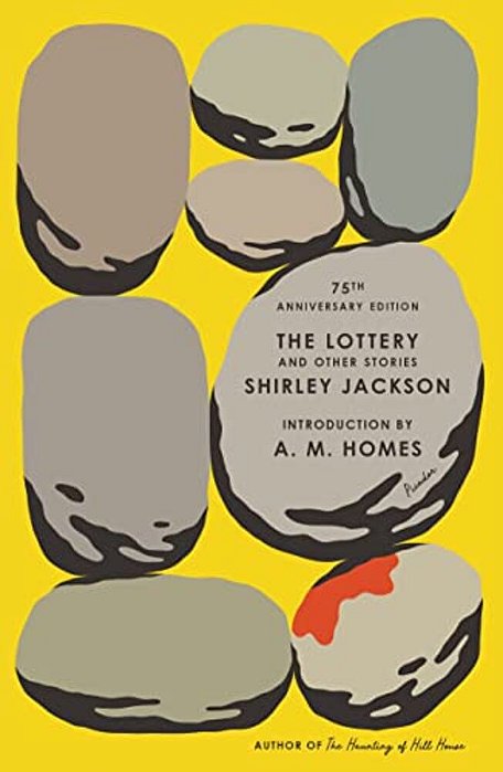 The Lottery And Other Stories: 75Th Anniversary Edition-..