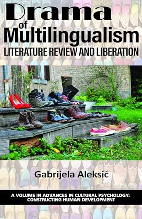 Drama Of Multilingualism: Literature Review And Liberation-..