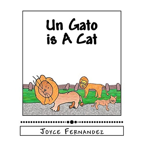 Un Gato Is A Cat: My Second Language Series-..