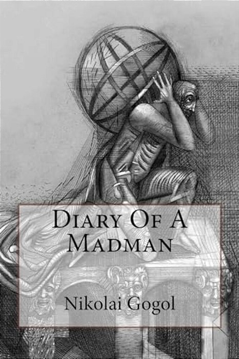Diary Of A Madman Nikolai Gogol-..