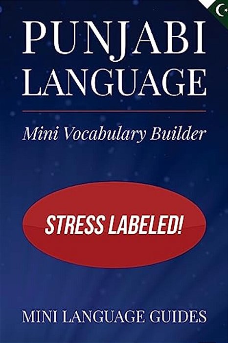 Punjabi Language Mini Vocabulary Builder: Stress Labeled!-..