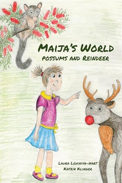 Maija's World: Possums And Reindeer-..