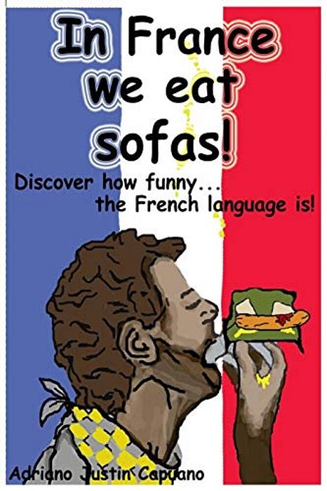 In France We Eat Sofas!-..
