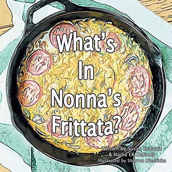 What's In Nonna's Frittata?-..