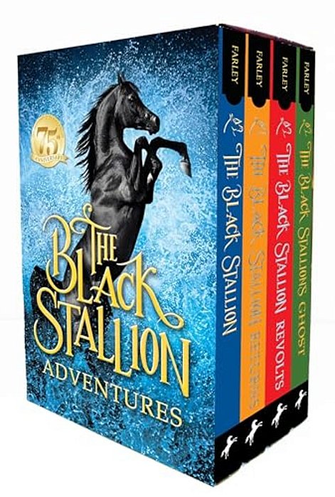 The Black Stallion Adventures: The Black Stallion Returns; The Black Stallion's Ghost; The Black Stallion Revolts-..