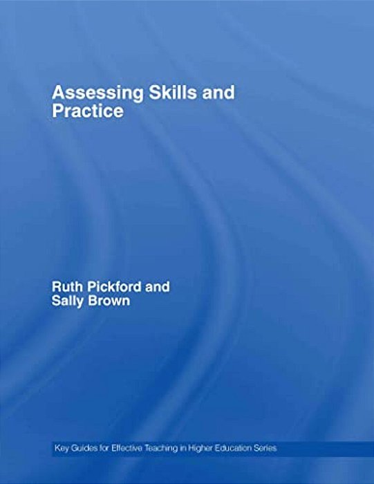 Assessing Skills And Practice-..