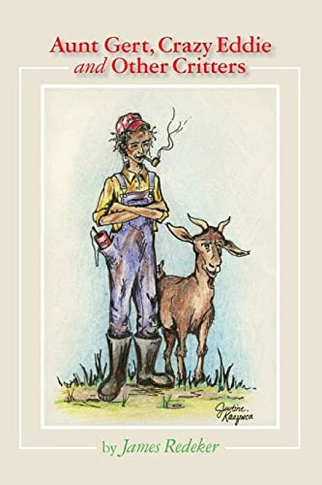 Aunt Gert, Crazy Eddie And Other Critters-..