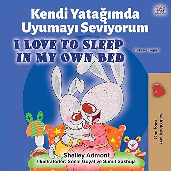 I Love To Sleep In My Own Bed (Turkish English Bilingual Book)-..