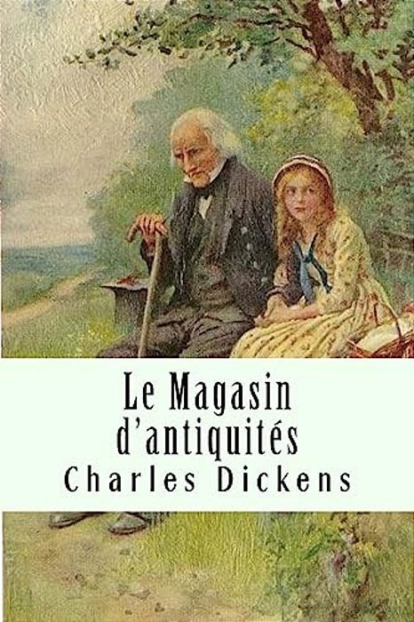 Le Magasin D'Antiquités: Tome II-..
