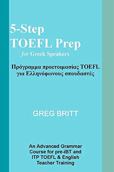 5-Step TOEFL Prep For Greek Speakers-..