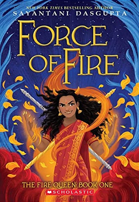 Force Of Fire (The Fire Queen #1)-..