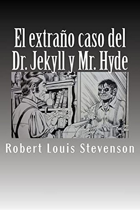 El Extraño Caso Del Dr. Jekyll Y Mr. Hyde-..
