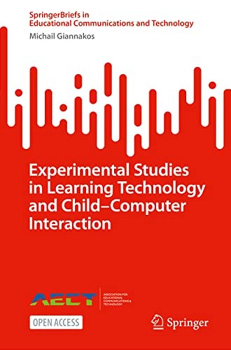 Experimental Studies In Learning Technology And Child-Computer Interaction-..