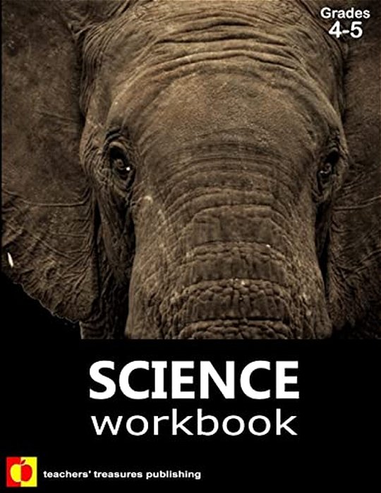Science Workbook: Grades 4-5-..
