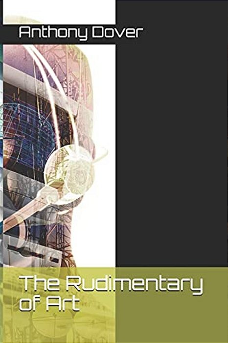 The Rudimentary Of Art-..