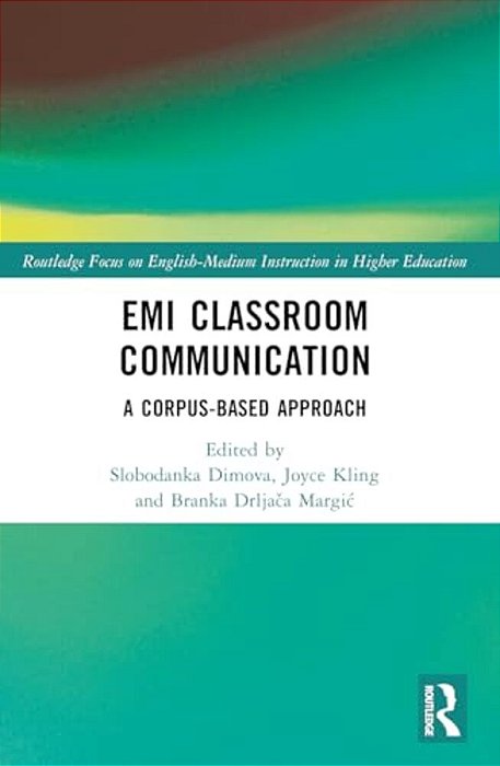 Emi Classroom Communication: A Corpus-Based Approach-..