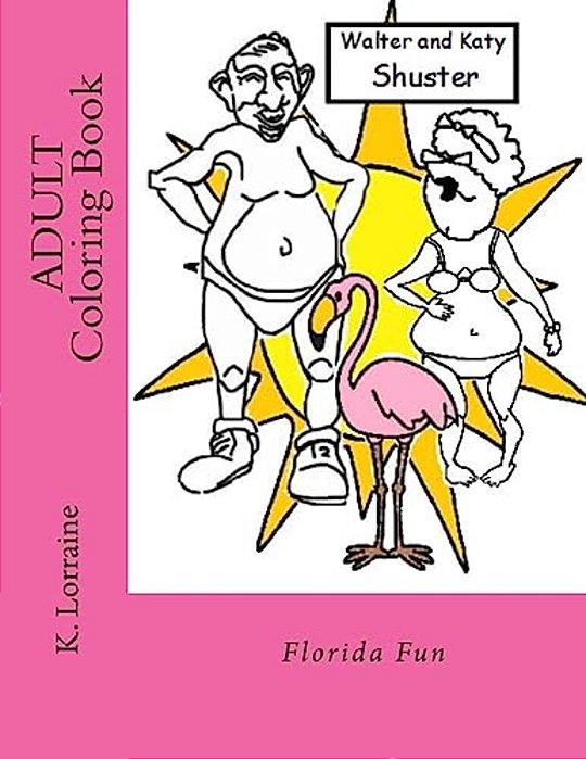 Adult Coloring Book: Florida Fun-..