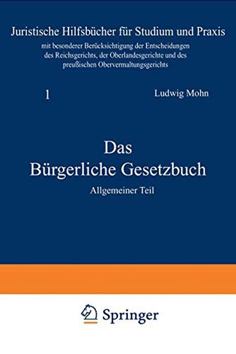Das Bürgerliche Gesetzbuch: Allgemeiner Teil-..