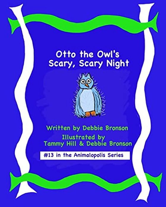 Otto The Owl's Scary, Scary Night-..