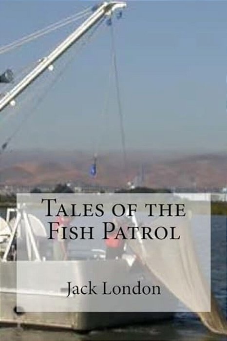 Tales Of The Fish Patrol-..