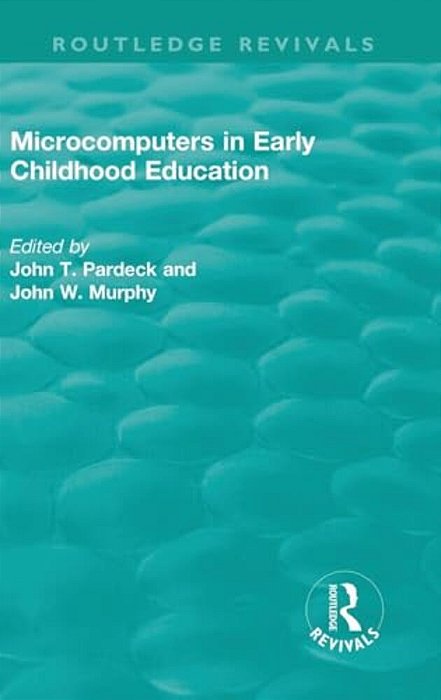 Microcomputers In Early Childhood Education-..