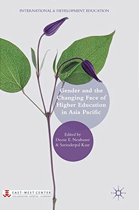 Gender And The Changing Face Of Higher Education In Asia Pacific-..