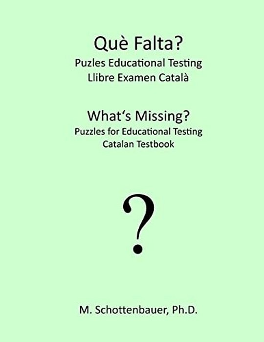 What's Missing? Puzzles For Educational Testing: Catalan Testbook-..