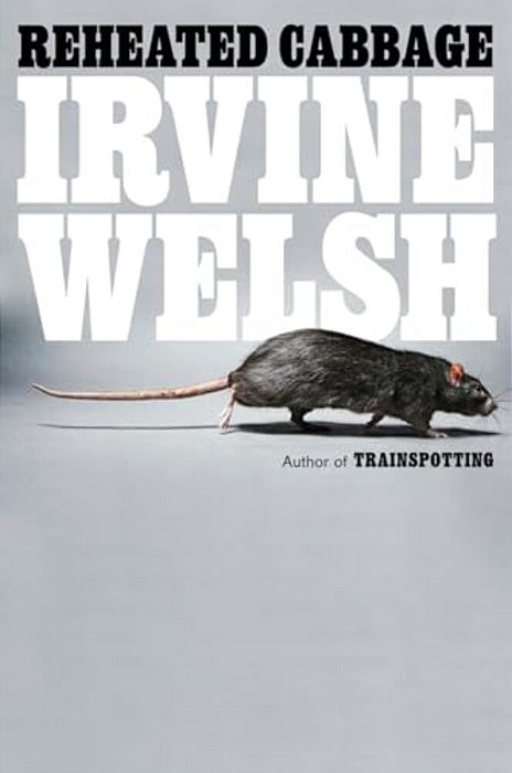 Reheated Cabbage: Tales Of Chemical Degeneration-..