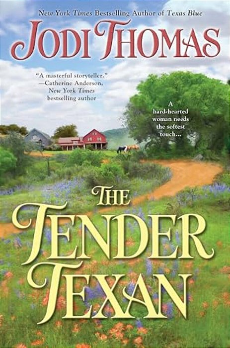 The Tender Texan-..