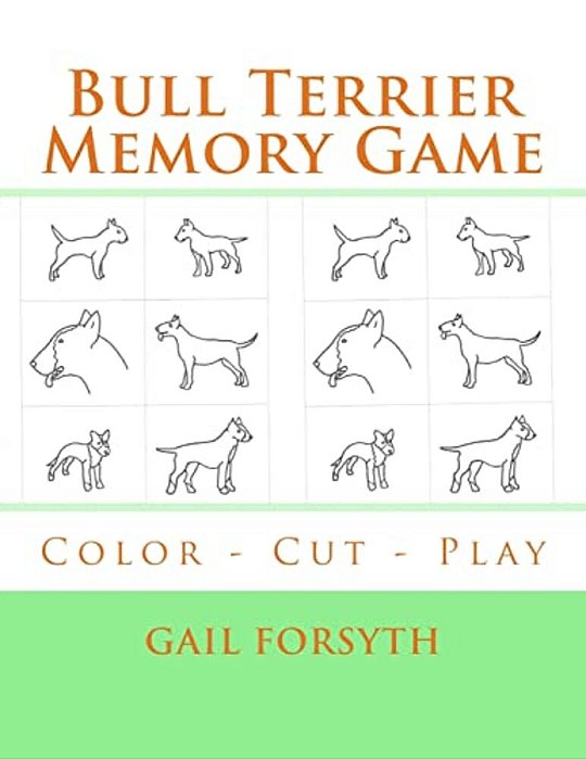 Bull Terrier Memory Game: Color - Cut - Play-..