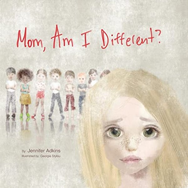 Mom, Am I Different?-..