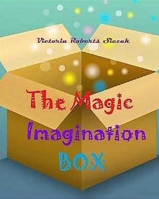 The Magic Imagination Box-..