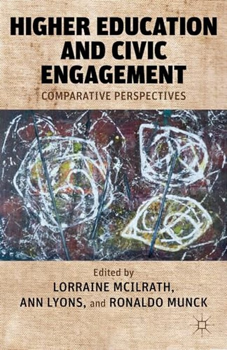 Higher Education And Civic Engagement: Comparative Perspectives-..